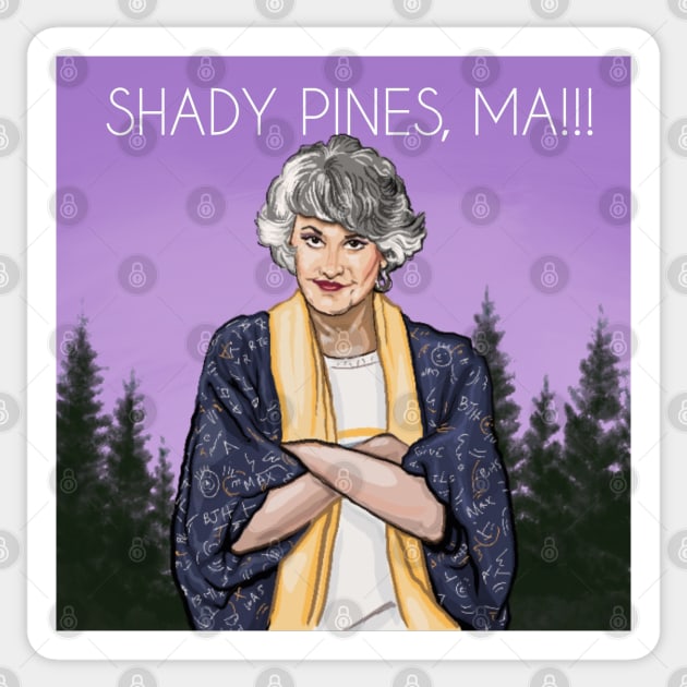 Shady Pines, Ma!! Sticker by xandra-homes